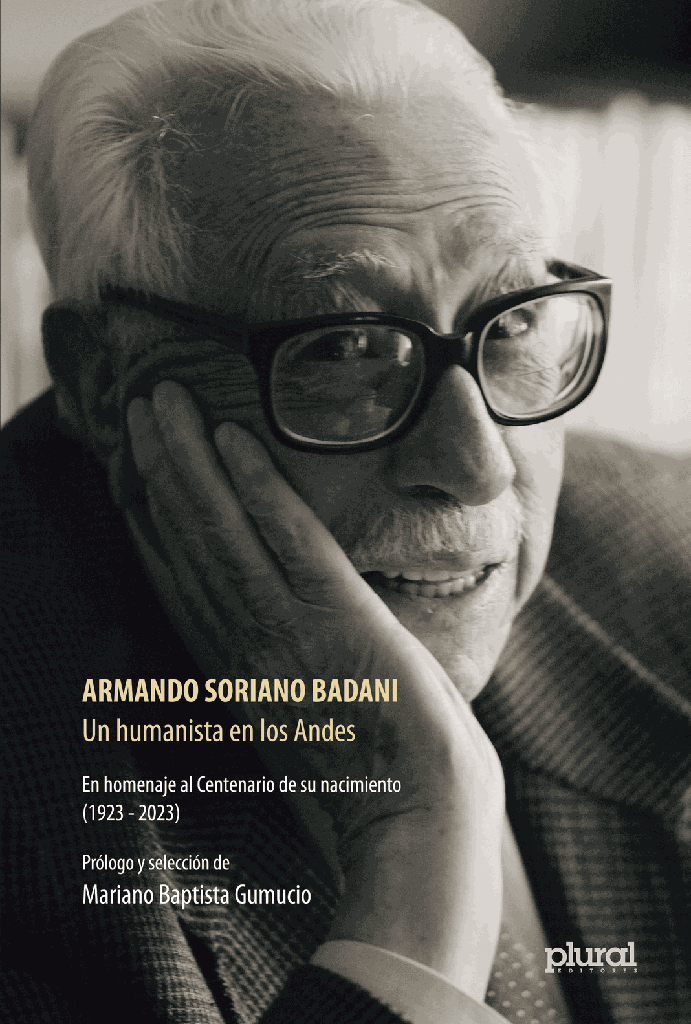 Armando Soriano Badani. Un humanista en los Andes