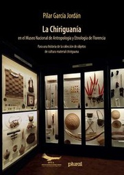 2654 Chiriguanía en el Museo Nacional de Antropología y Etnología de Florencia, La LPLU